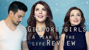 Gilmore girls - A Year in the Life REVIEW
